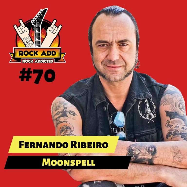 Fernando Ribeiro do Moonspell é o entrevistado da semana no podcast